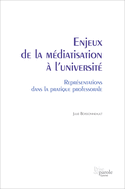 Enjeux de la médiatisation à l'université